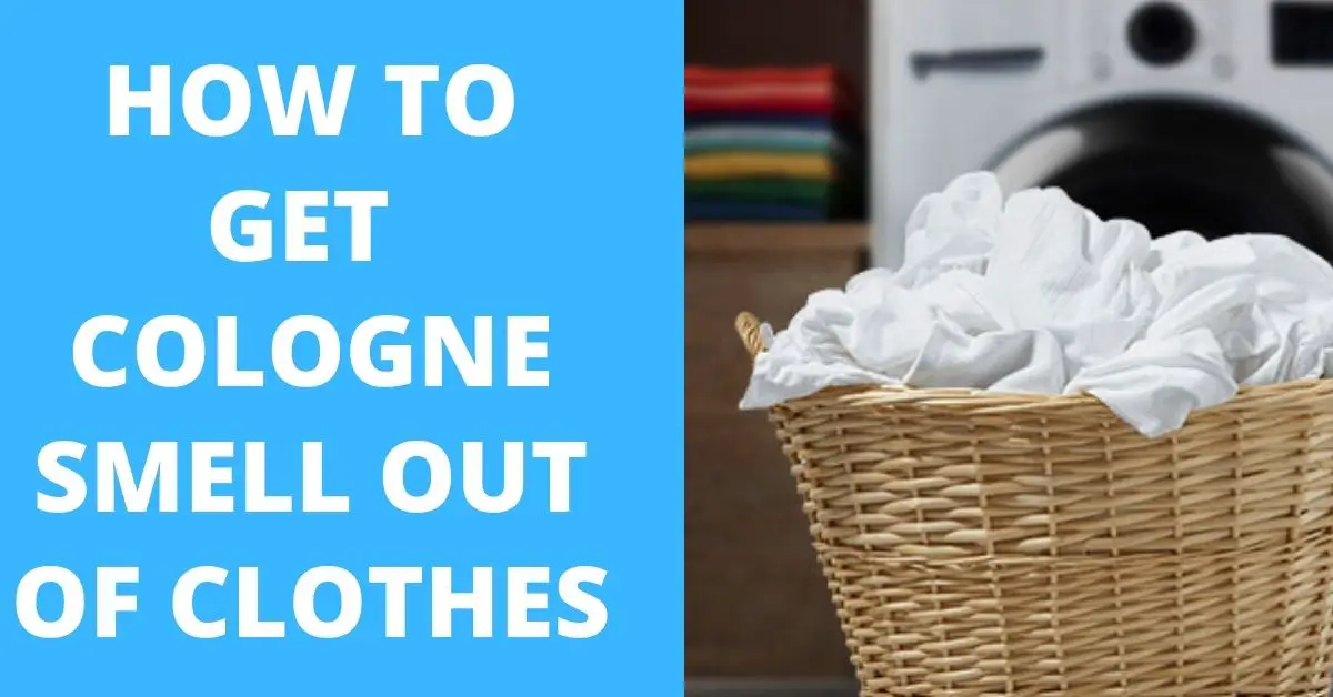 How to Get Cologne Smell Out of Clothes