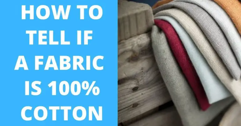 Cotton Identification - How to Tell If Fabric Is 100 Cotton