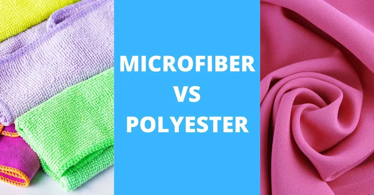 Microfiber vs Polyester