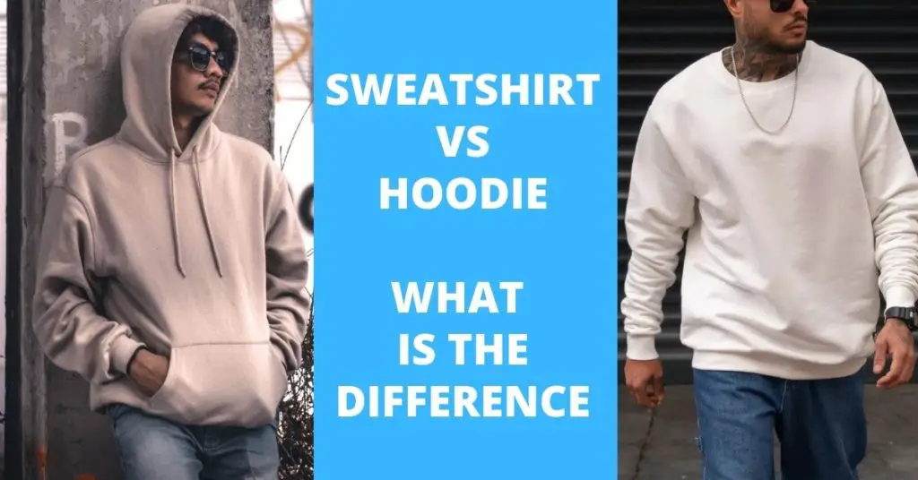 sweatshirt-vs-hoodie-what-is-the-difference