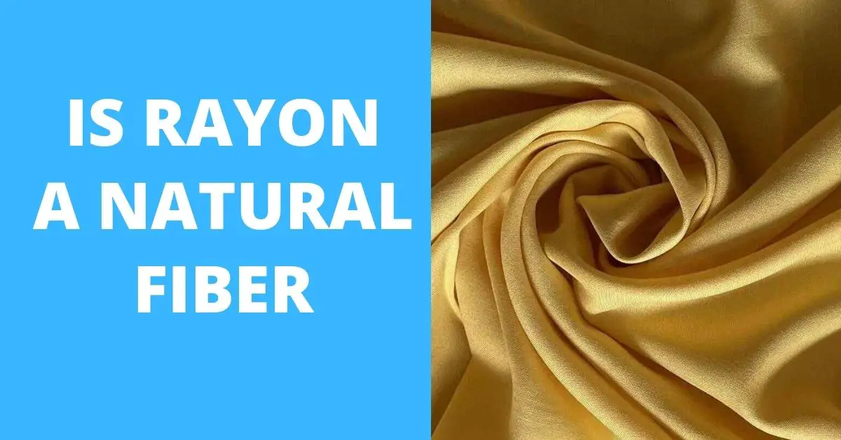 Is Rayon a Natural Fiber
