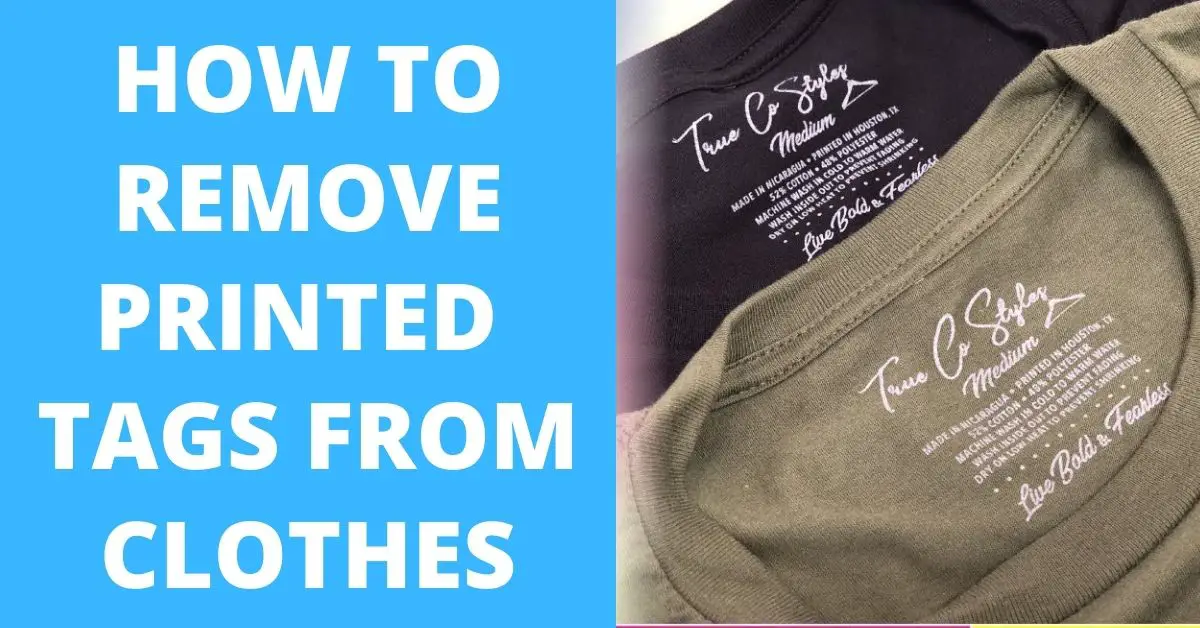 How to Remove Printed Tags from Clothes