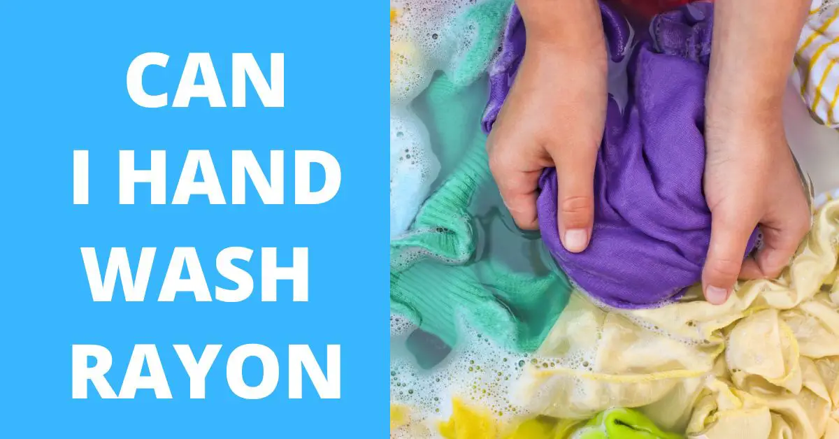 Can I Hand Wash Rayon